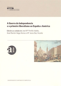 Books Frontpage VJ/2-A guerra de Independencia e o primeiro  liberalismo en España e América.