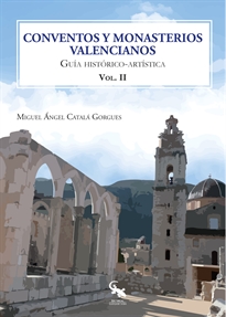 Books Frontpage Conventos y monasterios valencianos volumen II