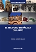 Front pageEl teléfono en Málaga (1881-1975)