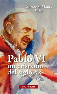 Books Frontpage Pablo VI, un cristiano en el siglo XX