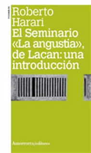 Books Frontpage El seminario «La angustia», de Lacan: Una introducción