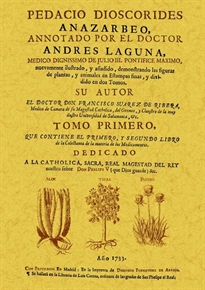 Books Frontpage Pedacio Dioscorides Anazarbeo, annotado por el doctor Andres Laguna (2 tomos)