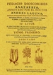 Front pagePedacio Dioscorides Anazarbeo, annotado por el doctor Andres Laguna (2 tomos)