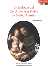 Books Frontpage La teología del San Antonio de Padua de Mateo Alemán