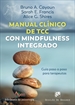 Front pageManual clínico de Terapia Cognitivo Conductual con mindfulness integrado. Guía paso a paso para terapeutas