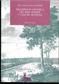 Books Frontpage Descripción histórica del Real Bosque y Casa de Aranjuez