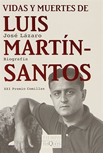 Books Frontpage Vidas y muertes de Luis Martín-Santos