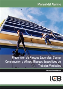 Books Frontpage Prevención de Riesgos Laborales. Sector Construcción y Afines: Riesgos Específicos de Trabajos Verticales
