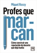 Front pageProfes que marcan