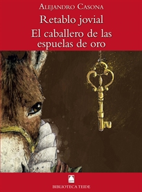 Books Frontpage Biblioteca Teide 054 - Retablo jovial / El caballero de las espuelas de oro -Alejandro Casona-