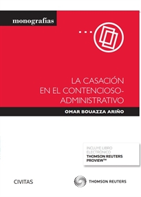 Books Frontpage La casación en el contencioso-administrativo (Papel + e-book)