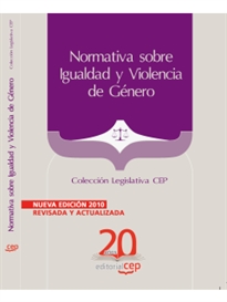 Books Frontpage Normativa sobre igualdad y violencia de género. Colección Legislativa CEP