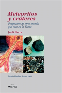 Books Frontpage Meteoritos y cráteres: fragmentos de otros mundos que caen en la tierra