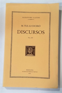 Books Frontpage Discursos, vol. XV: Contra Publi Vatini. Defensa de Marc Celi.