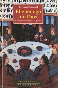 Books Frontpage El enemigo de Dios: Novela del rey Arturo: Crónicas del señor de la G
