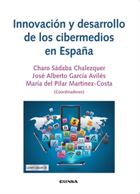 Books Frontpage Innovacion Y Desarrollo De Los Cibermedios En España