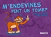 Front pageM'endevines fent un tomb?