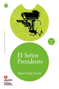 Books Frontpage Leer En Español Nivel 6 El Señor Presidente + CD