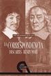 Front pageLa Correspondencia Descartes - Henry More