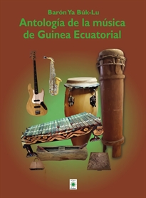 Books Frontpage Antología de la música de Guinea Ecuatorial