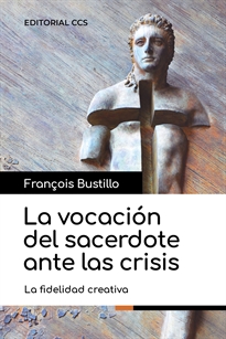 Books Frontpage La vocación del sacerdote ante las crisis