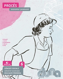 Books Frontpage Ciències socials 6 EPO - Procés. Economia i producció (VAL)(DUNA)