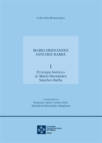 Books Frontpage El tiempo histórico de Mario Hernández Sánchez-Barba