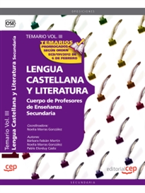 Books Frontpage Cuerpo de Profesores de Enseñanza Secundaria. Lengua Castellana y Literatura. Temario Vol. III.