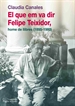 Front pageEl que em va dir Felipe Teixidor, home de llibres (1895-1980)