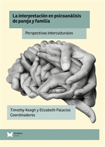 Books Frontpage La interpretación en psicoanálisis de pareja y familia