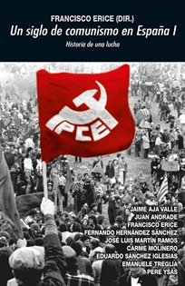 Books Frontpage Un siglo de comunismo en España I