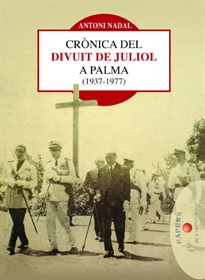 Books Frontpage Crònica del Divuit de juliol a Palma (1937-1977)