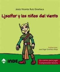 Books Frontpage Ljsalfar y los niños del viento. Un cuento para jugar. Comprensión lectora