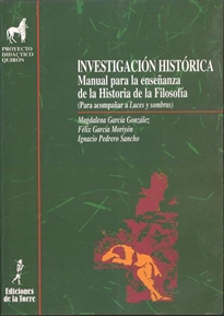 Books Frontpage Investigación histórica. Manual para la enseñanza de la historia de la filosofía