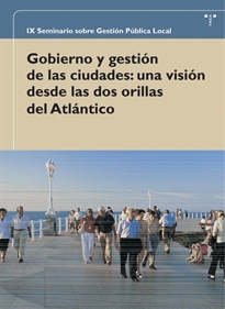 Books Frontpage Gobierno y gestión de las ciudades: una visión desde las dos orillas del Atlántico