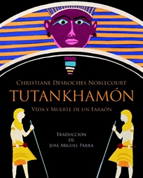 Books Frontpage Tutankhamón. Vida y muerte de un faraón