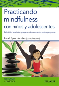 Books Frontpage Practicando mindfulness con niños y adolescentes
