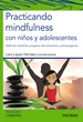 Front pagePracticando mindfulness con niños y adolescentes