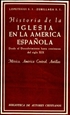 Front pageHistoria de la Iglesia en la América española. I: Desde el descubrimiento hasta comienzos del siglo XIX. México, América Central, Antillas