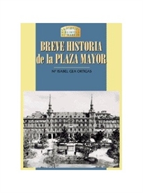 Books Frontpage Breve historia de la Plaza Mayor