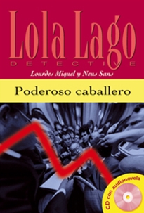 Books Frontpage Poderoso caballero,  Lola Lago + CD