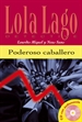 Front pagePoderoso caballero,  Lola Lago + CD