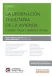 Front pageLa ordenación tributaria de la vivienda. España, Italia y América Latina (Papel + e-book)