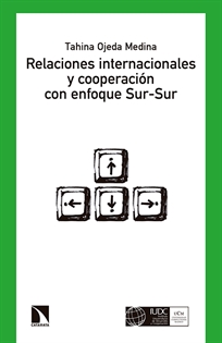 Books Frontpage Relaciones internacionales y cooperación con enfoque Sur-Sur