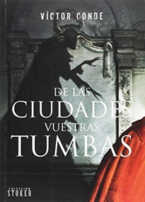 Books Frontpage De las Ciudades vuestras Tumbas