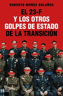 Books Frontpage El 23-F y los otros golpes de Estado de la Transición