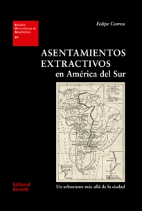 Books Frontpage Asentamientos extractivos en América del Sur