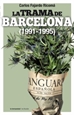 Front pageLa trama de Barcelona (1991-1995)