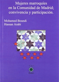 Books Frontpage La mujer marroquí en la Comunidad Autonoma de Madrid