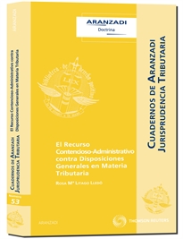 Books Frontpage El Recurso Contencioso-Administrativo contra Disposiciones Generales en Materia Tributaria